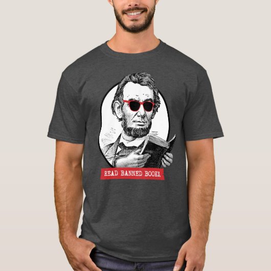 T-shirt Abraham Lincoln Lit Les Livres Interdits (Devant)