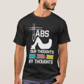 T-shirt ABS your thoughts my thoughts nerd 3D printer (Devant)