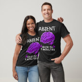 T-shirt Absence D'Esprit En 5 Minutes Sensibilisation À L' (Unisexe)