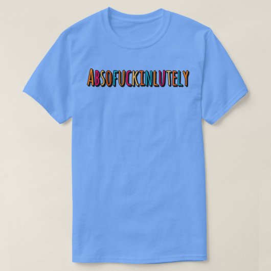T-shirt Absofuckinlutté (Design devant)