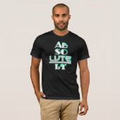 T-shirt Absolument (Devant entier)