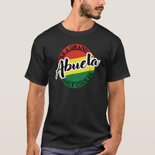 T-shirt Abuela Grandma in Spanish Bolivia (Devant)