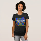 T-shirt Acacia Alchemy : Je ne suis pas allergique à l'art (Devant entier)