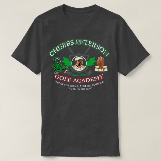 T-shirt Académie de golf de Chubbs Peterson (Design devant)