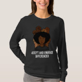T-shirt Accept And Embrace Differences Curly Afro Melanin (Devant)