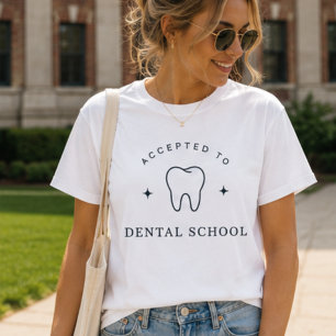 T-shirt Accepté à la faculté de chirurgie dentaire, futur 