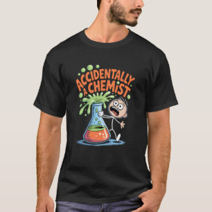 T-shirt Accidentellement un chimiste drôle de science chim