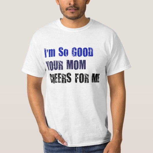 T-shirt Acclamations de maman (Devant)