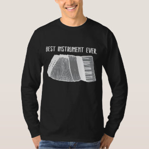 T-shirt Accordion Meilleur Instrument Jamais Pour Accordio
