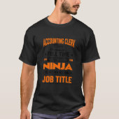 T-shirt Accounting Only Because Full Time Multitasking Nin (Devant)
