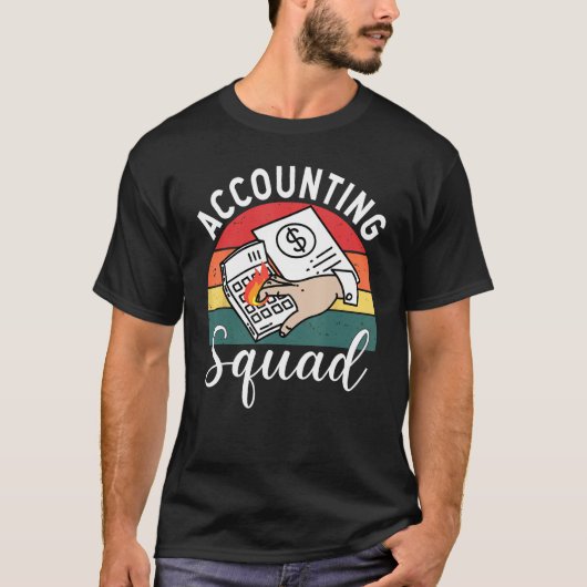 T-shirt Accounting Squad For Auditors Work In Offices (Devant)