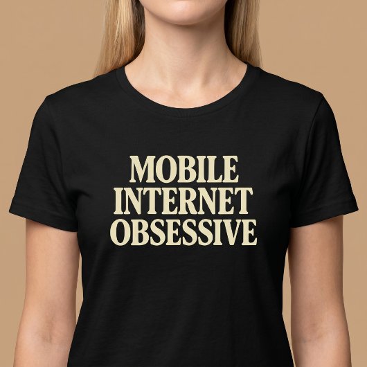 T-shirt Accro à l'Internet Mobile