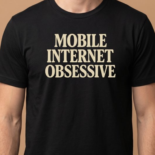 T-shirt Accro à l'Internet mobile