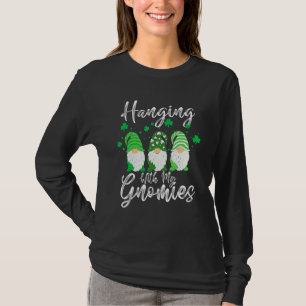 T-shirt Accrochage Avec Mes Gnomes Shamrock Fête de la Sai