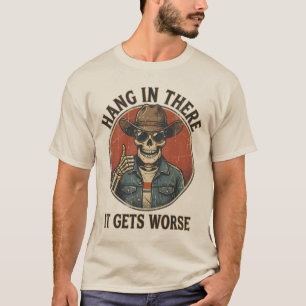 T-shirt Accroche-toi, ça empire - Squelette cowboy drôle