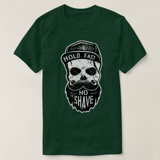 T-shirt Accrochez-vous à la barbe Jamais rasée (Design devant)