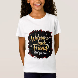 T-Shirt Accueil convivial - Salutation ami Tee