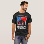 T-shirt Accueil De La Liberté À Cause Du Brave 4 (Devant entier)