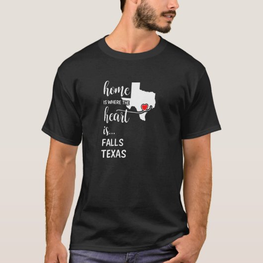 T-shirt Accueil Est Où Le Coeur Est Falls Comté Texas (Devant)