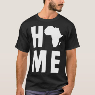 T-shirt Accueil Vêtements de l'héritage africain Cadeau Ho