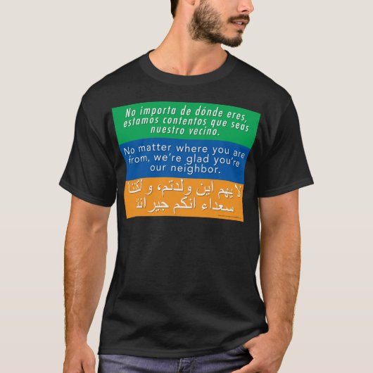 T-shirt Accueillez vos voisins - anglais-arabe espagnol (Devant)