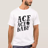 T-shirt Ace Ace Baby (Devant)