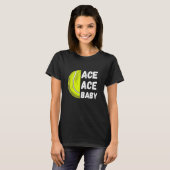 T-shirt Ace Ace Baby Tennis (Devant entier)
