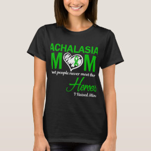 T-shirt Achalasie Maman J'ai Élevé La Mienne