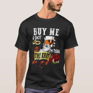 T-shirt Achète-moi un shot, je noue ma cravate, soirée ent