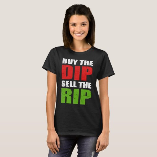 T-shirt Acheter Dip Vendre le Stock Rip Trading Day Trader (Devant entier)