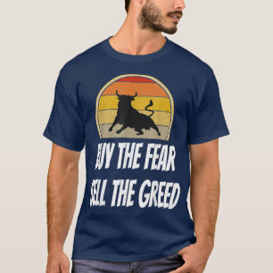 T-shirt Acheter La Peur Vendre La Chemise De Commerce Du J
