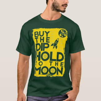 T-shirt Acheter Le Jour De La Moon Dip Trader Stock Invest