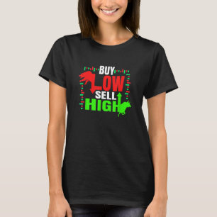 T-shirt Acheter Low Sell High Forex Daytrader