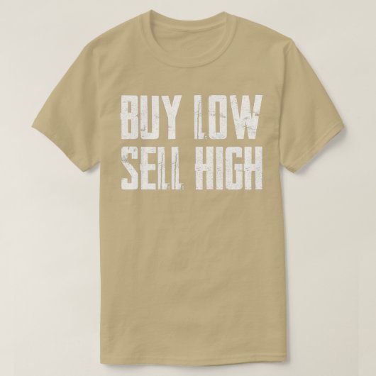 T-shirt Acheter Low Sell High Funny Stock Forex Trader 4 (Design devant)