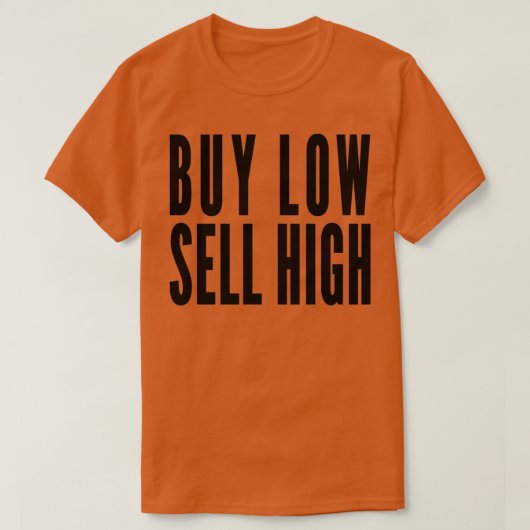 T-shirt Acheter Low Sell High Funny Stock Forex Trader 5 (Design devant)