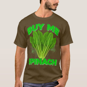 T-shirt Acheter Me Spinach Plante Vegan Végétariens Spinac