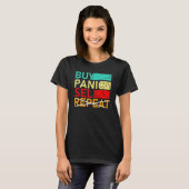 T-shirt Acheter Panique Vendre Ne pas répéter Échange de (Devant entier)