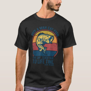 T-shirt Acheter un homme manger du poisson le jour enseign