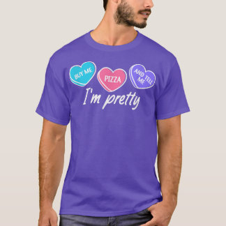 T-shirt Achetez-moi Pizza et dites-moi que je suis jolie C