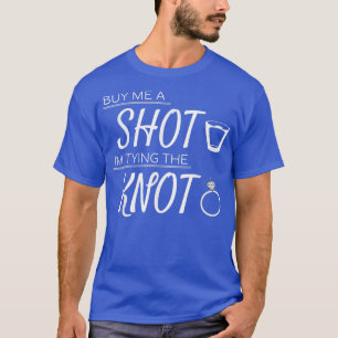 T-shirt Achetez-moi un verre, je noue le nœud, enterrement