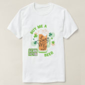 T-shirt Achetez-moi une bière Saint Patty's Day (Design devant)