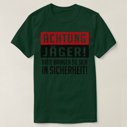 T-shirt Achtung jager (Design devant)
