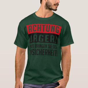 T-shirt Achtung jager