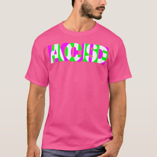 T-shirt Acid House Techno Raver Dj