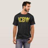 T-shirt Acronyme Icbw Je Pourrais Être Mauvais Sarcasme Br (Devant entier)