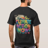 T-shirt Action climatique Maintenant concevoir l'homme (Dos)