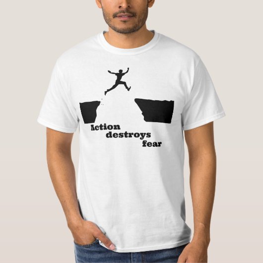 T-shirt "Action détruit la peur" (Devant)