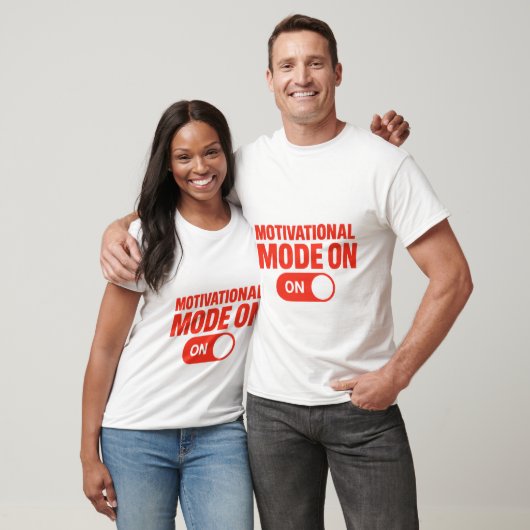 T-shirt Activation de l'interrupteur de motivation (Unisexe)
