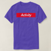 T-shirt Activité (Design devant)