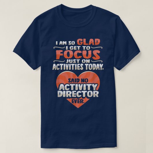 T-shirt Activité Assistant Motivation Conception pour une  (Design devant)